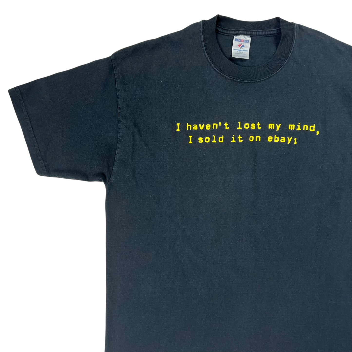 Vintage Y2K I haven’t lost my mind, I sold it on eBay! tee (L)