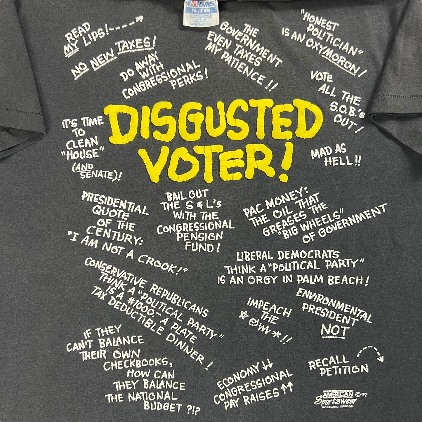Vintage 1992 Disgusted Voter! Political Protest tee (L)