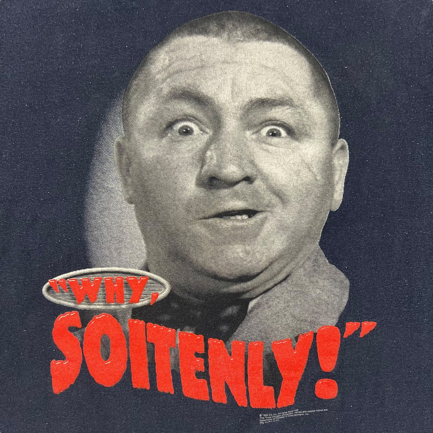 Vintage 1999 Three Stooges Curly “Why, Soitenly!” Tee (L)