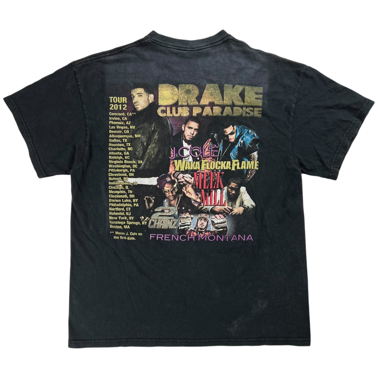 2012 Drake Club Paradise J Cole Meek Mill Waka Flocka Flame 2 Chainz French Montana rap tee (L)