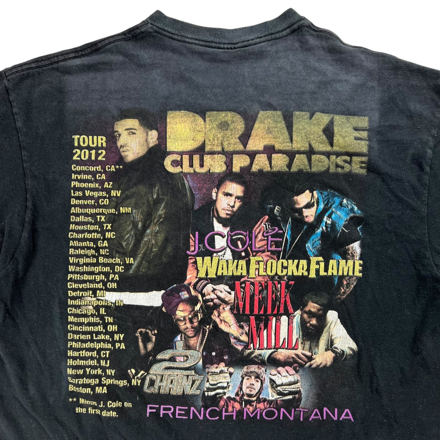 2012 Drake Club Paradise J Cole Meek Mill Waka Flocka Flame 2 Chainz French Montana rap tee (L)