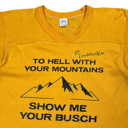 Vintage 1970s To Hell With Your Mountains Show Me Your Busch tee (S)