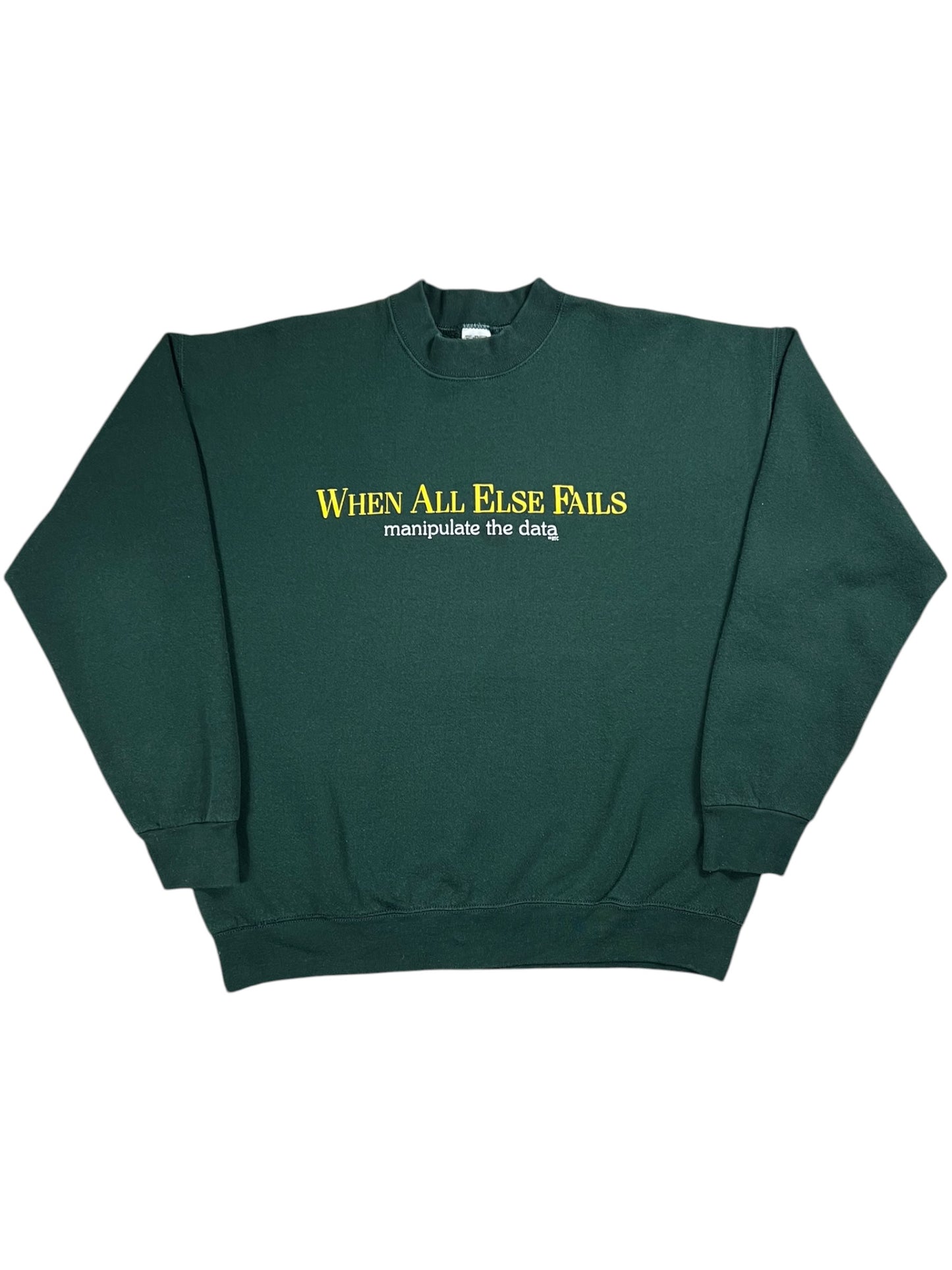 Vintage 90s When All Else Fails. Manipulate The Data. Stocks Data crewneck (XL)