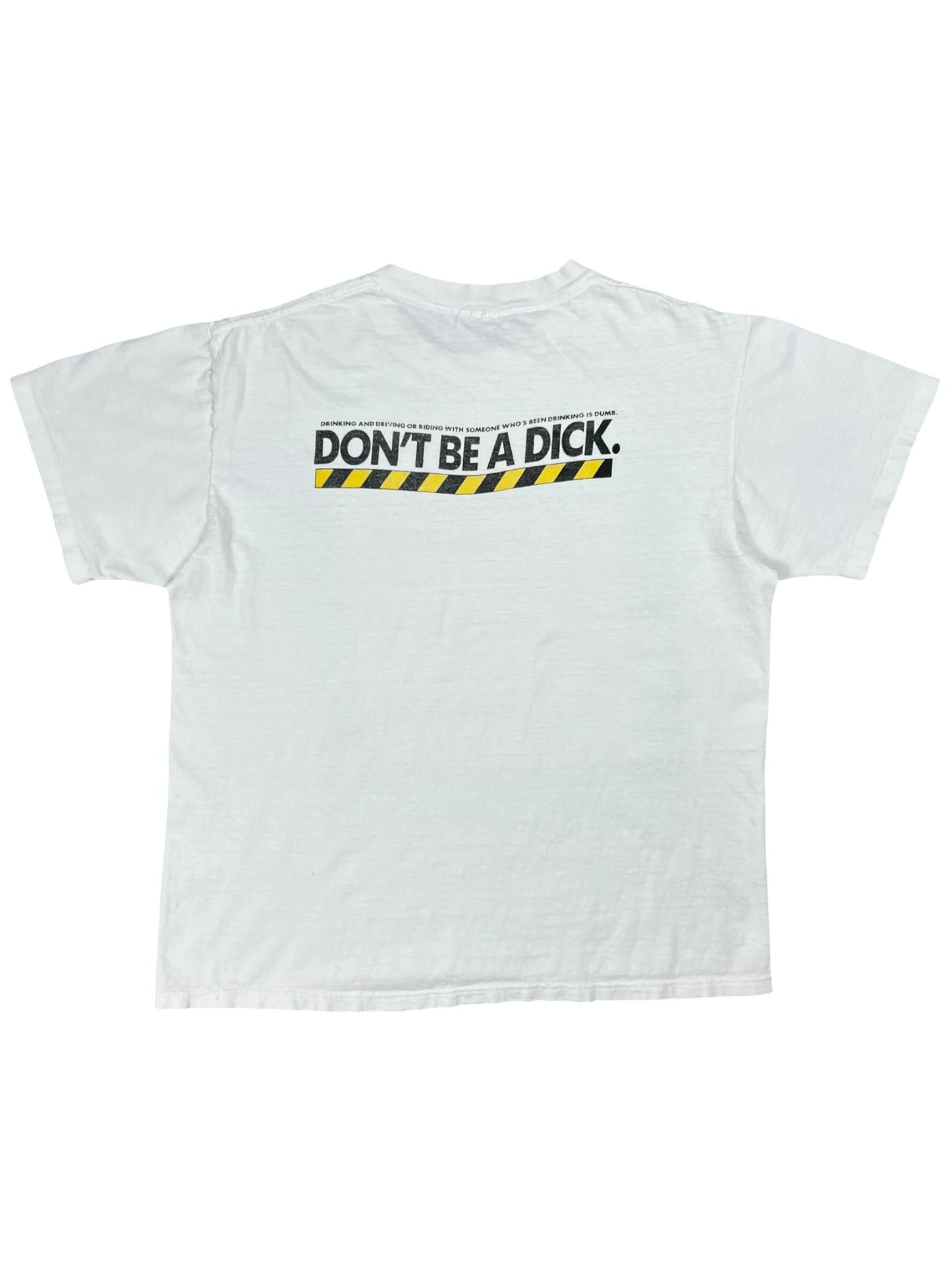 Vintage 1987 See Dick Drink. See Dick Drive. See Dick Die. Don't Be A Dick. tee (L)