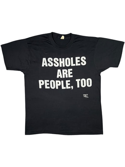 Vintage 1990 Fashion Victim ASSHOLES ARE PEOPLE, TOO tee (L)