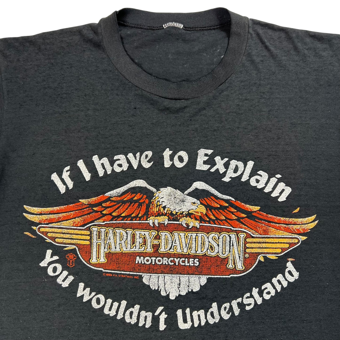 Vintage 1983 Harley Davidson If I Have To Explain You Wouldn’t Understand faded tee (L)