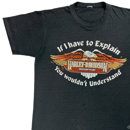 Vintage 1983 Harley Davidson If I Have To Explain You Wouldn’t Understand faded tee (L)