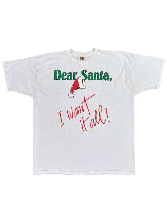 Vintage 90s Dear Santa, I want it all! Christmas tee (XXL)