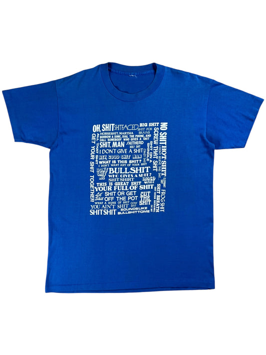 Vintage 80s everything’s shit raunchy tee (M)