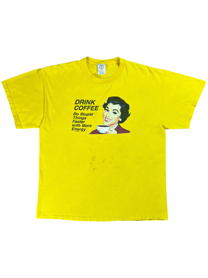 Vintage Y2K Drink Coffee Do Stupid Things Faster With More Energy tee (L)