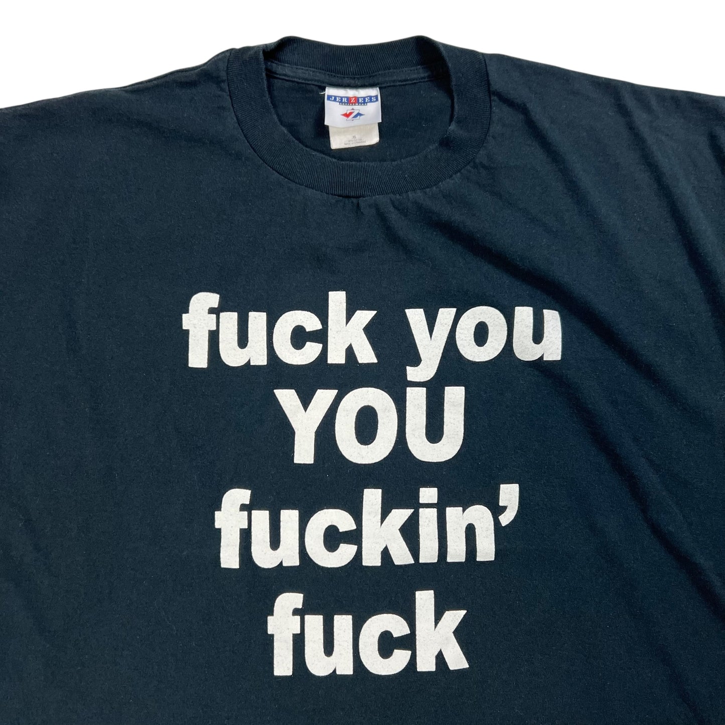 Vintage 90s fuck you YOU fuckin’ fuck tee (XL)