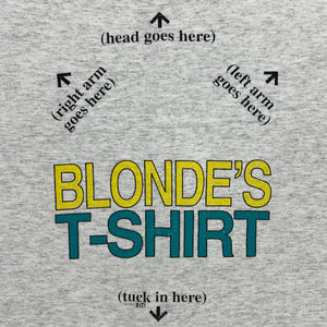 Vintage 1993 Blonde’s T-Shirt comedy joke tee (M)