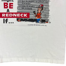 Load image into Gallery viewer, Vintage 1996 top ten reasons you might be a redneck tee (L)