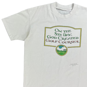 Vintage 90s On the 8th day god created golf courses tee (L)