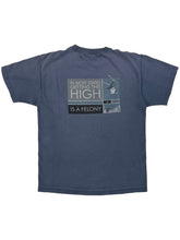 Load image into Gallery viewer, Vintage 90s Snow Shoe West Virginia in most states getting this high is a felony faded skiing tee (L)